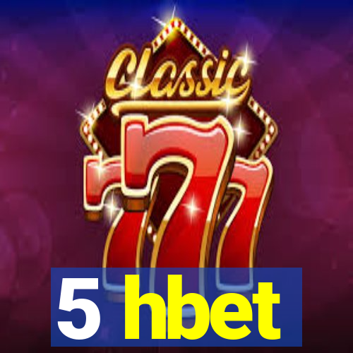 5 hbet